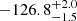 $ -126.8^{+2.0}_{-1.5} $