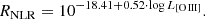 $$ \begin{aligned} R_{\mathrm{NLR} }&= 10^{-18.41 + 0.52 \cdot {\log }\,L_{\rm [O\,III] }}. \end{aligned} $$