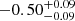 $ -0.50^{+0.09}_{-0.09} $