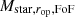 $ M_{{\mathrm {star}}, r_{\mathrm {op}}, {\mathrm {FoF}}} $