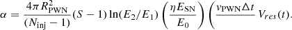 $$ \begin{aligned} \alpha =\frac{4\pi R_{\mathrm{PWN} }^2}{(N_{\rm inj}-1)} (S-1)\ln (E_2/E_1)\left(\frac{\eta E_{\mathrm{SN} }}{E_0}\right)\left(\frac{ v_{\mathrm{PWN} } \Delta t}{\mathrm{V_{res} (t)}}\right). \end{aligned} $$