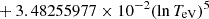 $ \phantom{\exp[} + 3.48255977 \times 10^{-2} (\ln T_{\mathrm{eV}})^{5} $