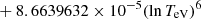 $ \phantom{\exp [} +8.6639632 \times 10^{-5} (\ln T_{\mathrm{eV}})^{6} $