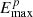 $ E^{p}_{\mathrm{max}} $
