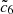 $ {\tilde {c}}_6 $