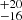 $ ^{+20}_{-16} $