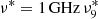 $ \nu ^* =1\,{\mathrm {GHz}} \, \nu ^*_{9} $
