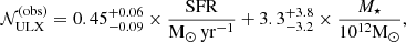 $$ {\cal {{N}}}_{\mathrm {ULX}}^{\mathrm {{(obs)}}} = 0.45^{+0.06}_{-0.09} \times \frac {\mathrm {SFR}}{\mathrm {M_{\odot } \, yr^{-1}}} + 3.3^{+3.8}_{-3.2} \times \frac {M_{\star }}{10^{12} {\rm M}_{\odot }}, $$