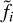 $\[\tilde{f}_{i}\]$