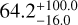 $64.2_{-16.0}^{+100.0}$