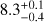 $8.3_{-0.4}^{+0.1}$