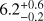 $6.2_{-0.2}^{+0.6}$