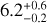 $6.2_{-0.2}^{+0.6}$