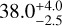 $38.0_{-2.5}^{+4.0}$