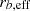 $ r_{b,\rm eff} $