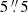 $ 5\mathop {.}\limits ^{\prime\prime } 5 $
