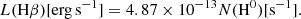 $$ \begin{aligned} L(\mathrm{H}\beta )[\mathrm{erg\,s}^{-1}] = 4.87\times 10^{-13} N(\mathrm{H}^0) [\mathrm{s}^{-1}]. \end{aligned} $$
