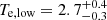 $ T_{\mathrm{e, low}} = 2.7^{+0.4}_{-0.3} $