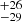 $ ^{+26}_{-29} $
