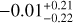 $\[-0.01_{-0.22}^{+0.21}\]$