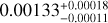 $\[0.00133_{-0.00011}^{+0.00018}\]$