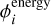 $\phi _i^{{\rm{energy\;}}}$