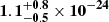 $ \mathbf{1.1^{+0.8}_{-0.5}\times 10^{-24}} $