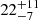 $ \phantom{0.0}22^{+11\phantom{0.0}}_{-7} $