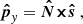 $$ \begin{aligned} \boldsymbol{\hat{p}}_y&= \boldsymbol{\hat{N}} {\boldsymbol{\times }} \boldsymbol{\hat{s}} \ ,\end{aligned} $$