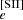 $ {}_e^{\mathrm {[SII]}} $