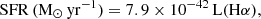 $$ {\rm SFR\,(M_{\odot }\,yr^{-1}) = 7.9\times 10^{-42}\,L(H\alpha ),} $$