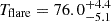 $ T_\mathrm {flare} = 76.0_{-5.1}^{+4.4} $