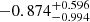 $ -0.874_{-0.994}^{+0.596} $