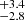 $ ^{+3.4}_{-2.8} $