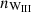 $ n_{{\textrm {W}}_{\textrm {III}}} $