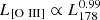 $ L_{\mathrm {[O\ III]}} \propto L_{178}^{0.99} $