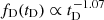$ f_{\mathrm {D}}(t_{\mathrm {D}}) \propto t_{\mathrm {D}}^{-1.07} $