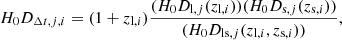 $$ H_0D_{\Delta t,j,i} = (1+z_{{\mathrm {l}},i})\frac {(H_0D_{{\mathrm {l}},j}(z_{{\mathrm {l}},i}))(H_0D_{{\mathrm {s}},j}(z_{{\mathrm {s}},i}))}{(H_0D_{{\mathrm {ls}},j}(z_{{\mathrm {l}},i},z_{{\mathrm {s}},i}))}, $$
