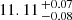 $ 11.11^{\,+0.07}_{\,-0.08} $