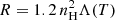 $ R = 1.2\, n_{\mathrm {H}}^2 \Lambda (T) $