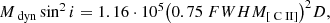 $$ \begin{aligned} M_{\text{ dyn}} \sin ^2 i = 1.16 \cdot 10^5 \big ( 0.75 \ FWHM_{[{\text{ C}}{\small { {\text{ II}}}}]} \big ) ^2 D, \end{aligned} $$