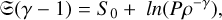 $\[\mathfrak{S}(\gamma-1)=S_0+~ln(P \rho^{-\gamma}),\]$
