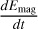 $\[\frac{d E_{\text {mag }}}{d t}\]$