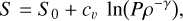$\[S=S_0+c_v ~\ln(P \rho^{-\gamma}),\]$