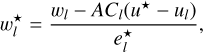 $\[w_l^{\star}=\frac{w_l-A C_l\left(u^{\star}-u_l\right)}{e_l^{\star}},\]$