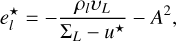 $\[e_l^{\star}=-\frac{\rho_l v_L}{\Sigma_L-u^{\star}}-A^2,\]$