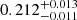 $ 0.212_{-0.011}^{+0.013} $