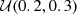 $ {\cal {{U}}}(0.2, 0.3) $