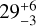 $29_{ - 3}^{ + 6}$