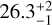 $26.3_{ - 1}^{ + 2}$
